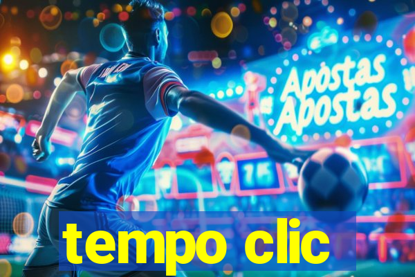 tempo clic